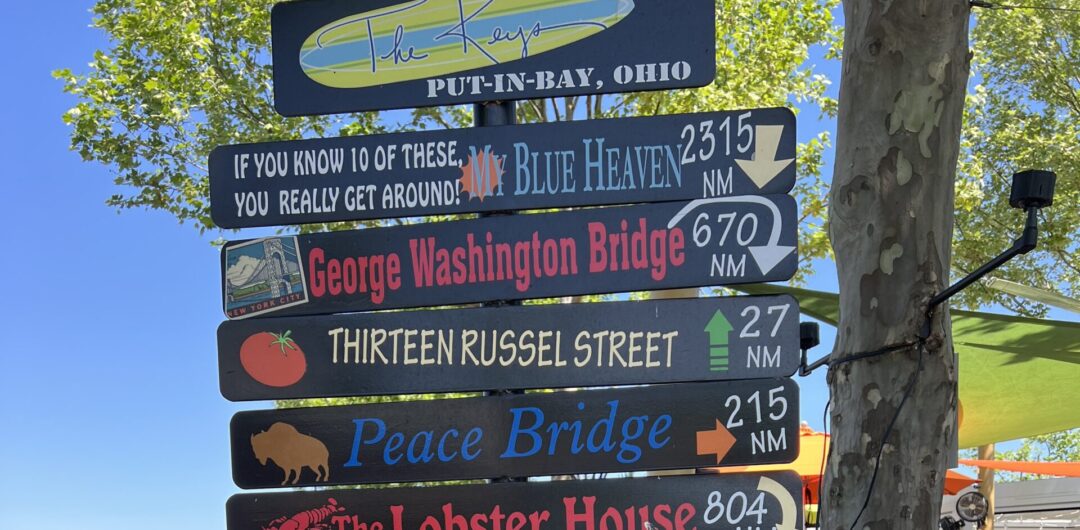 The Quirkiest Things to Do in Ohio -Sign on Put-in-Bay Island